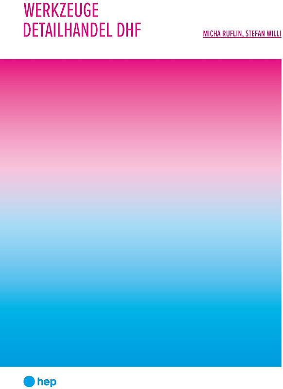 Werkzeuge Detailhandel DHF (Print inkl. E-Book Edubase)
