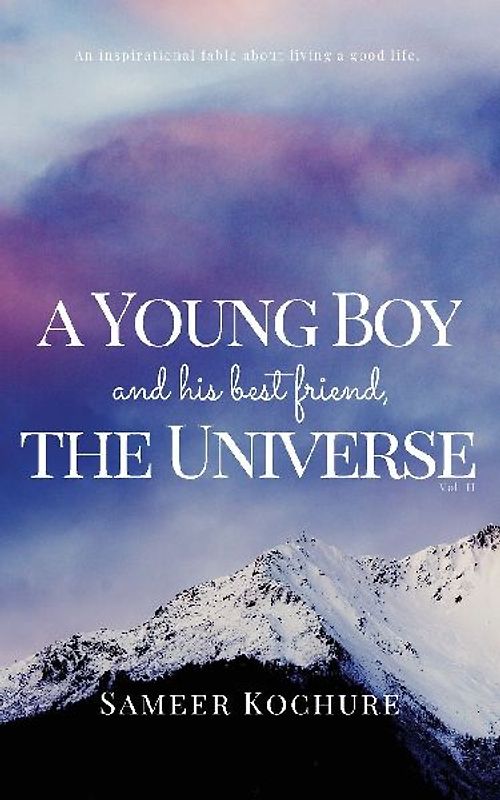 A Young Boy And His Best Friend, The Universe. Vol. 2