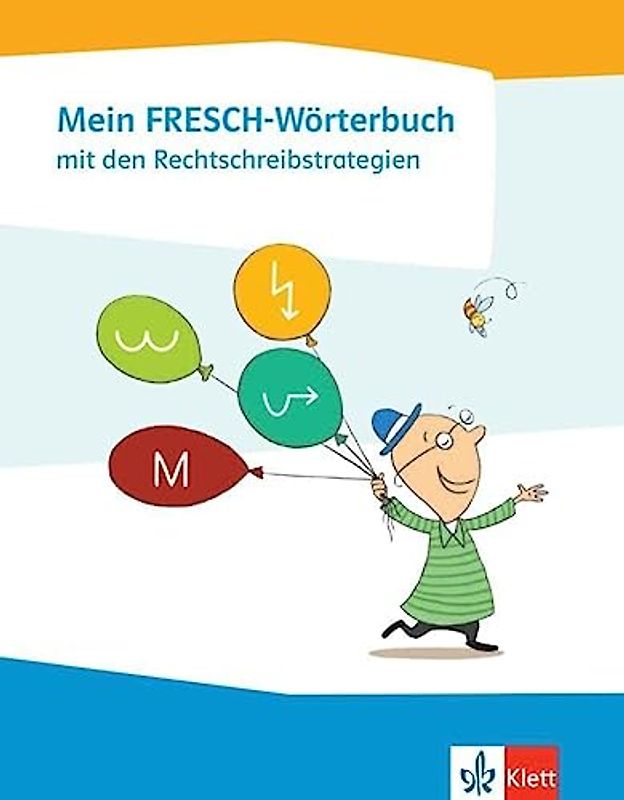 Mein FRESCH Wörterbuch mit den Rechtschreibstrategien