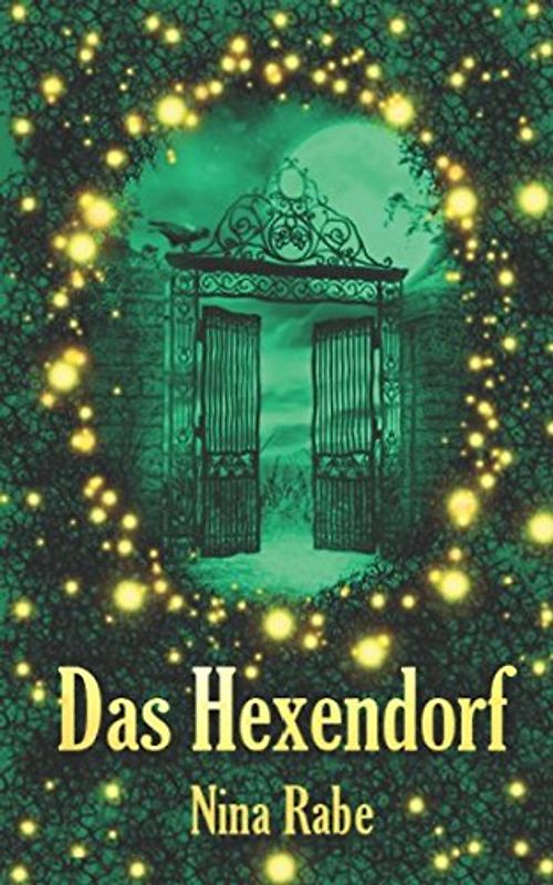Das Hexendorf: Geraubte Seelen