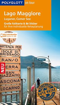 POLYGLOTT on tour Reiseführer Lago Maggiore, Luganer & Comer See