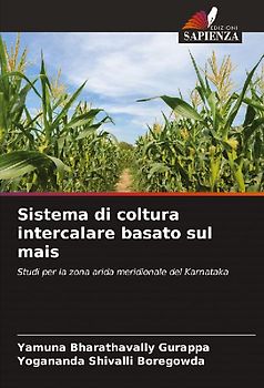Sistema di coltura intercalare basato sul mais
