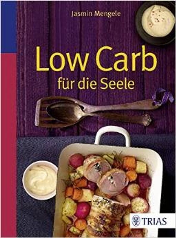 Low Carb für die Seele
