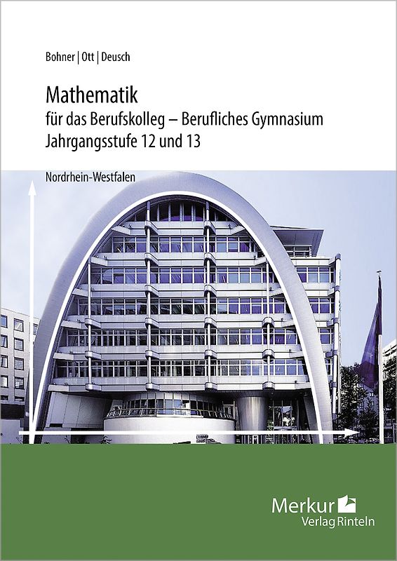 Mathematik für das Berufskolleg - Berufliches Gymnasium