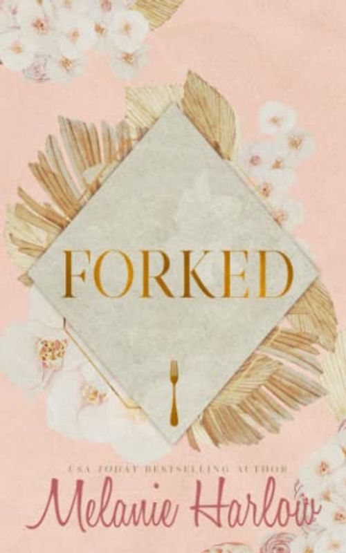 Forked: Special Edition Paperback (Frenched, Band 2)