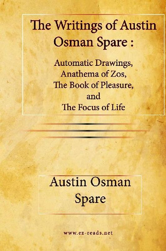 The Writings of Austin Osman Spare