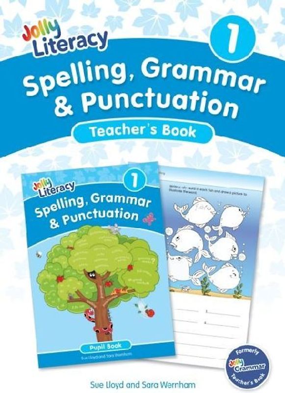 Spelling, Grammar & Punctuation Teacher's Book 1
