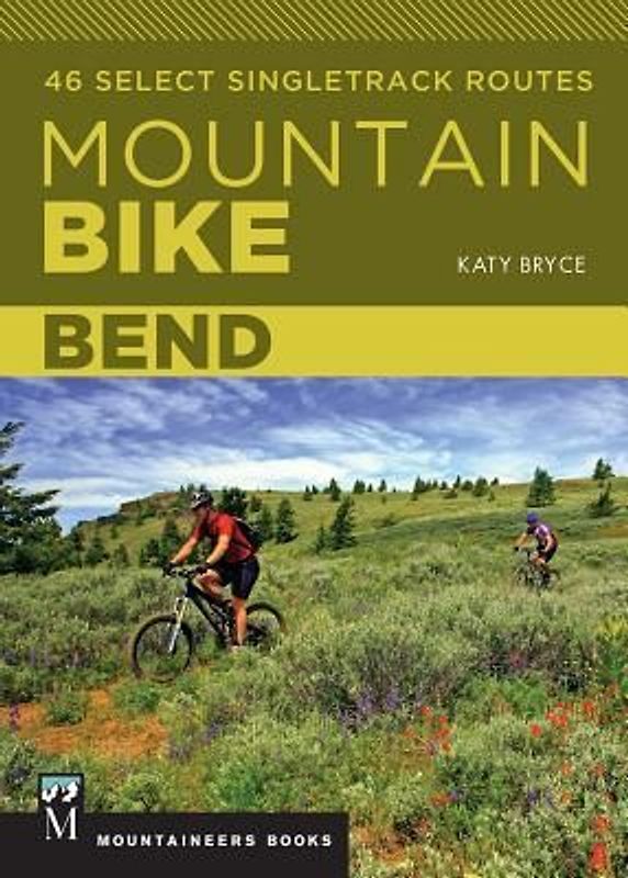 Mountain Bike: Bend