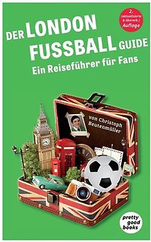 Der LONDON FUSSBALL Guide