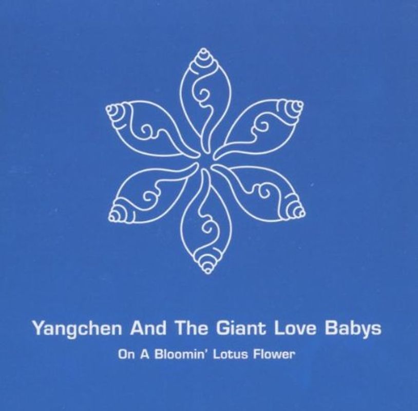 Yangchen and the Giant Love Babies - On a Bloomin' Lotus Flower