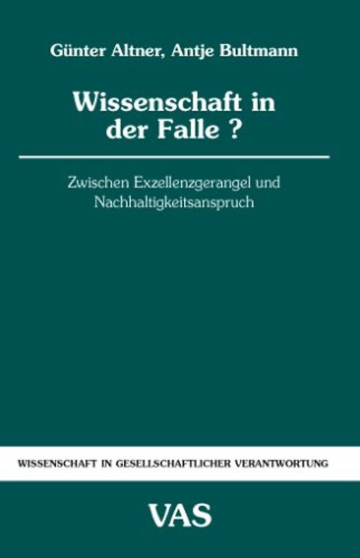Wissenschaft in der Falle?