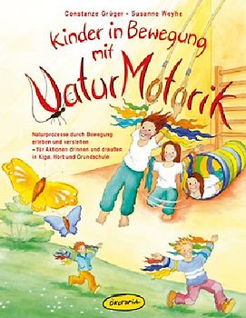 Kinder in Bewegung mit NaturMotorik