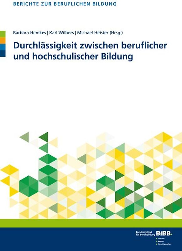Durchlässigkeit zwischen beruflicher und hochschulischer Bildung