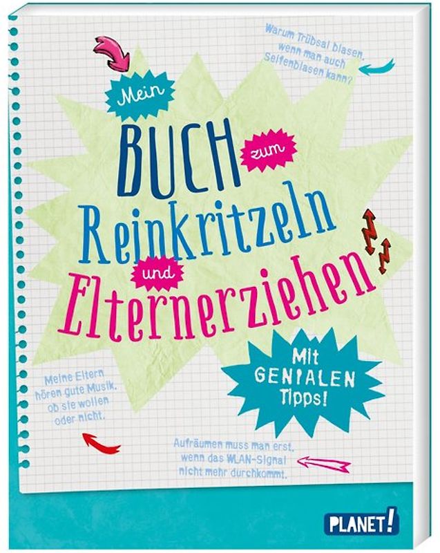 Mein Buch zum Reinkritzeln und Elternerziehen