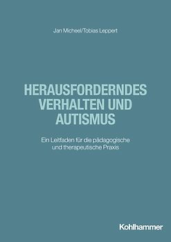 Herausforderndes Verhalten und Autismus
