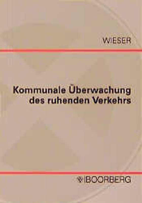 Kommunale Überwachung des ruhenden Verkehrs