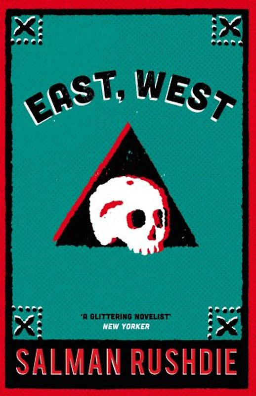 East West - Salman Rushdie