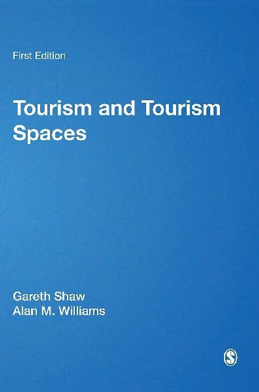 Tourism and Tourism Spaces