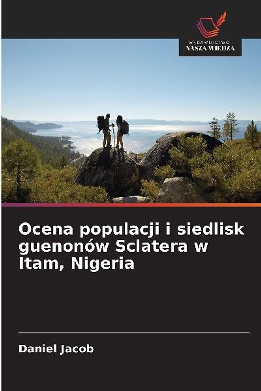 Ocena populacji i siedlisk guenonów Sclatera w Itam, Nigeria