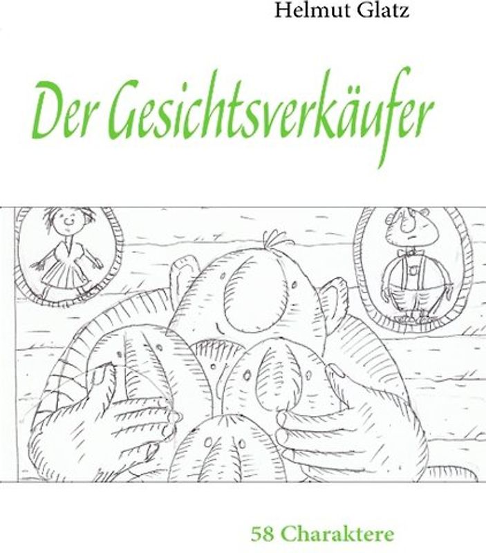 Der Gesichtsverkäufer