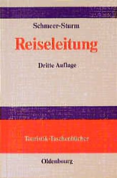 Reiseleitung. Grundkurs