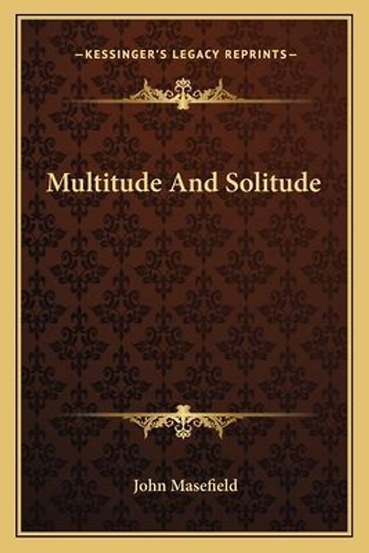Multitude And Solitude