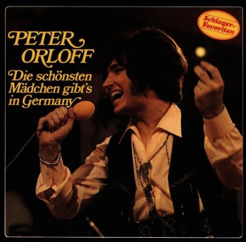 Peter Orloff - Die Schönsten Mädchen Gibts in
