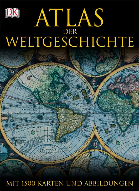 DK Atlas der Weltgeschichte