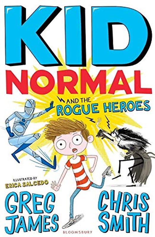 Kid Normal and the Rogue Heroes: Kid Normal 2