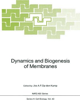 Dynamics and Biogenesis of Membranes