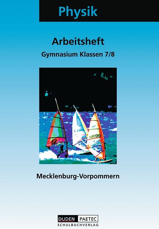 Duden Physik - Gymnasium Mecklenburg-Vorpommern - Bisherige Ausgabe / 7./8. Schuljahr - Arbeitsheft