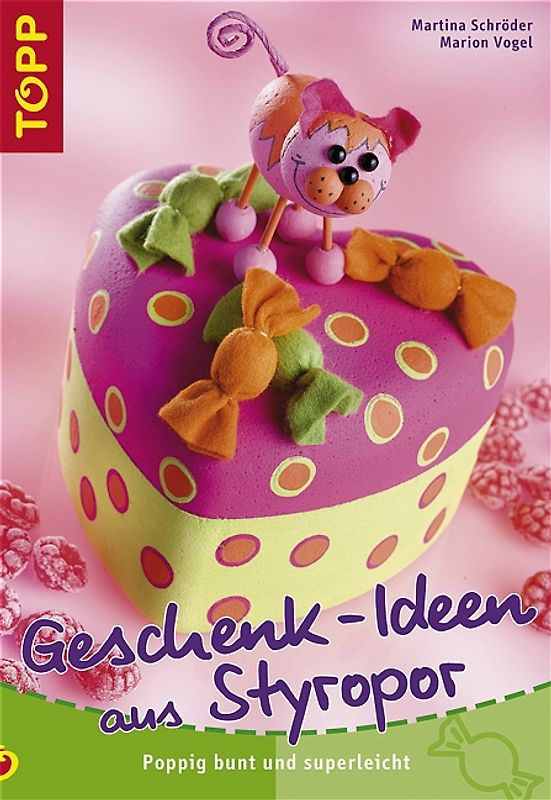 Geschenkideen aus Styropor