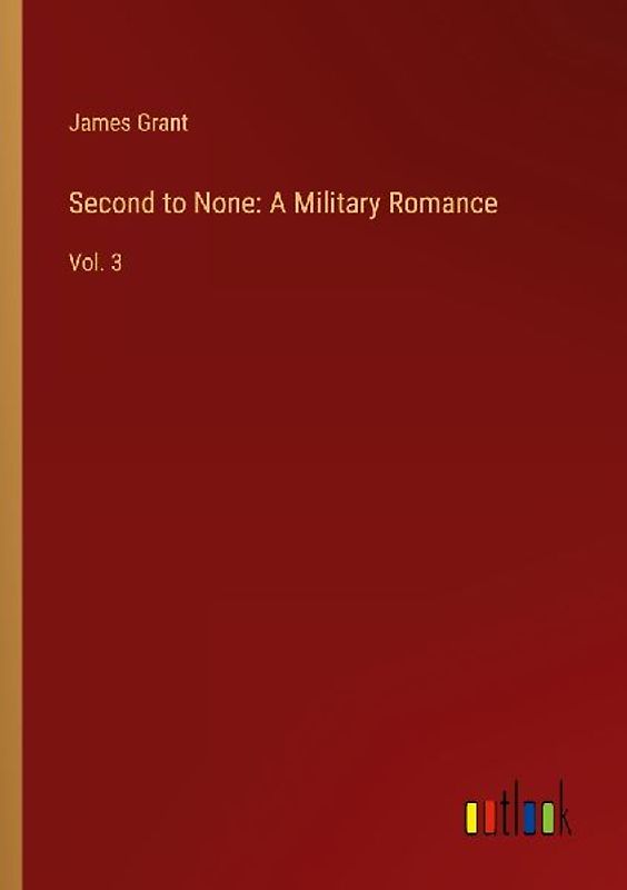 Second to None: A Military Romance