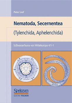 Süßwasserfauna von Mitteleuropa, Bd. 04/1-1: Nematoda, Secernentea (Tylenchida, Aphelenchida)