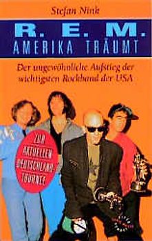 R.E.M.. Amerika träumt