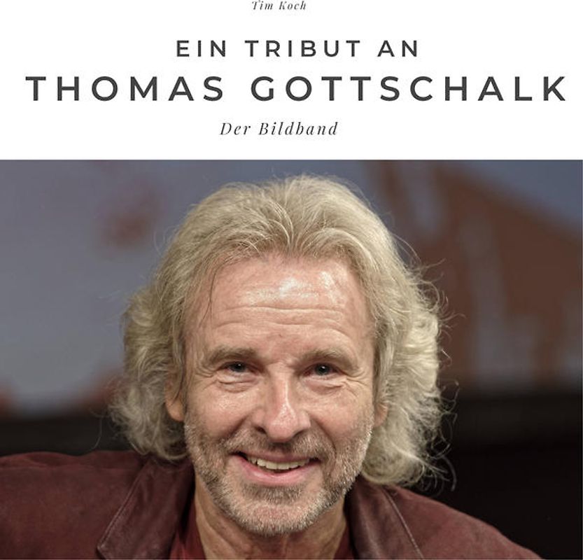 Ein Tribut an Thomas Gottschalk