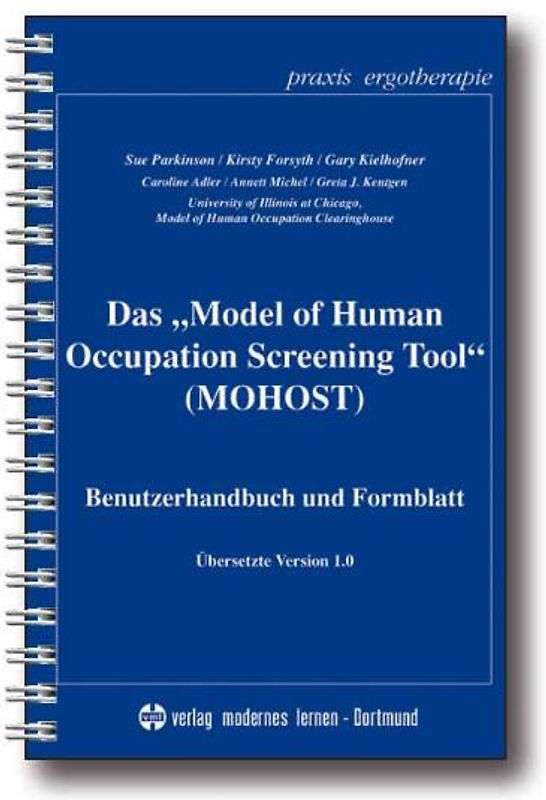 Das Model of Human Occupation Screening Tool (MOHOST)