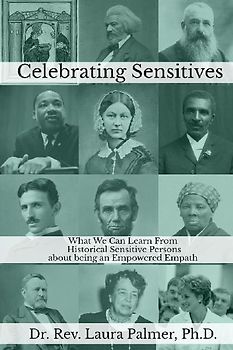 Celebrating Sensitives