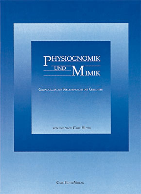 Physiognomik und Mimik