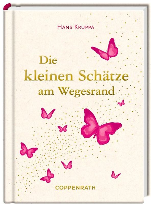 Die kleinen Schätze am Wegesrand