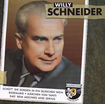 Willy Schneider - Grammophon Nostalgie