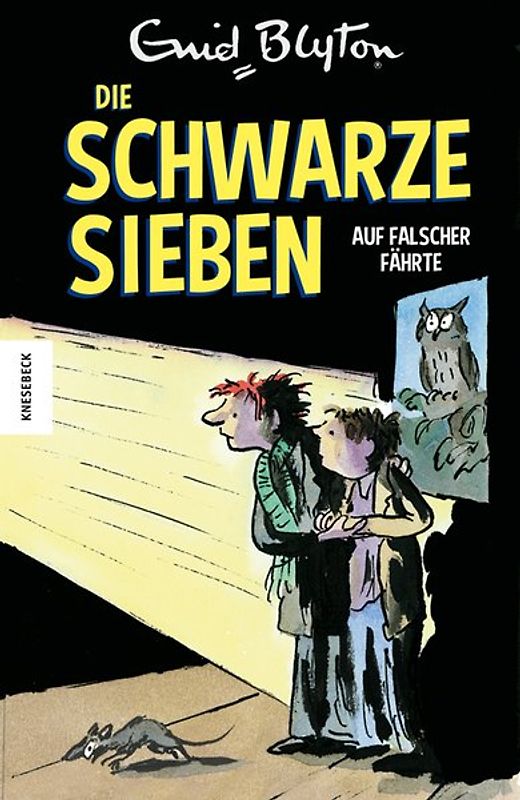 Die Schwarze Sieben auf falscher Fährte