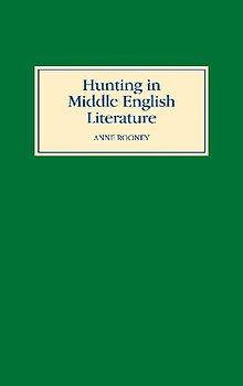 Hunting in Middle English Literature