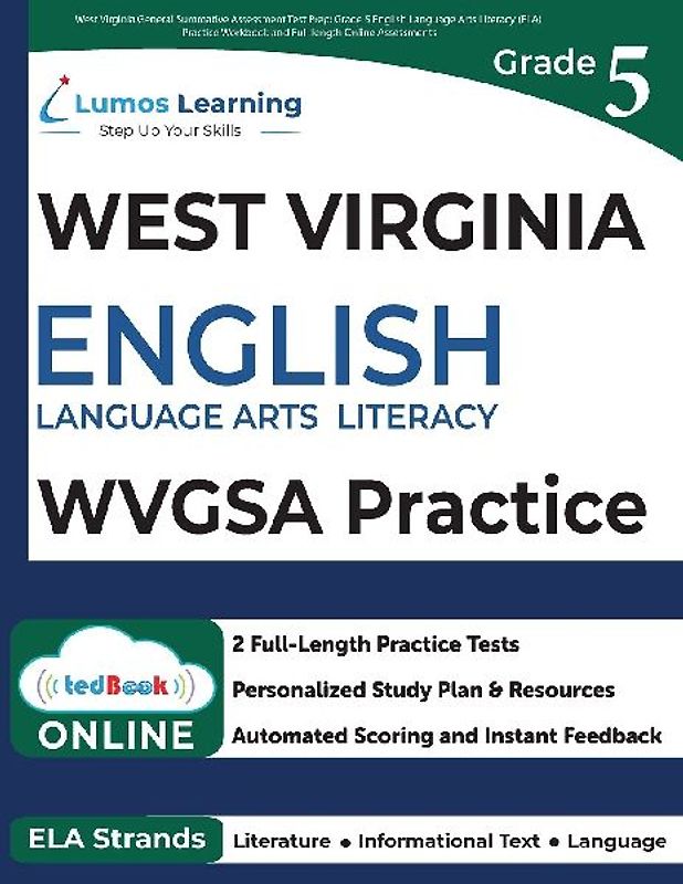 West Virginia General Summative Assessment Test Prep