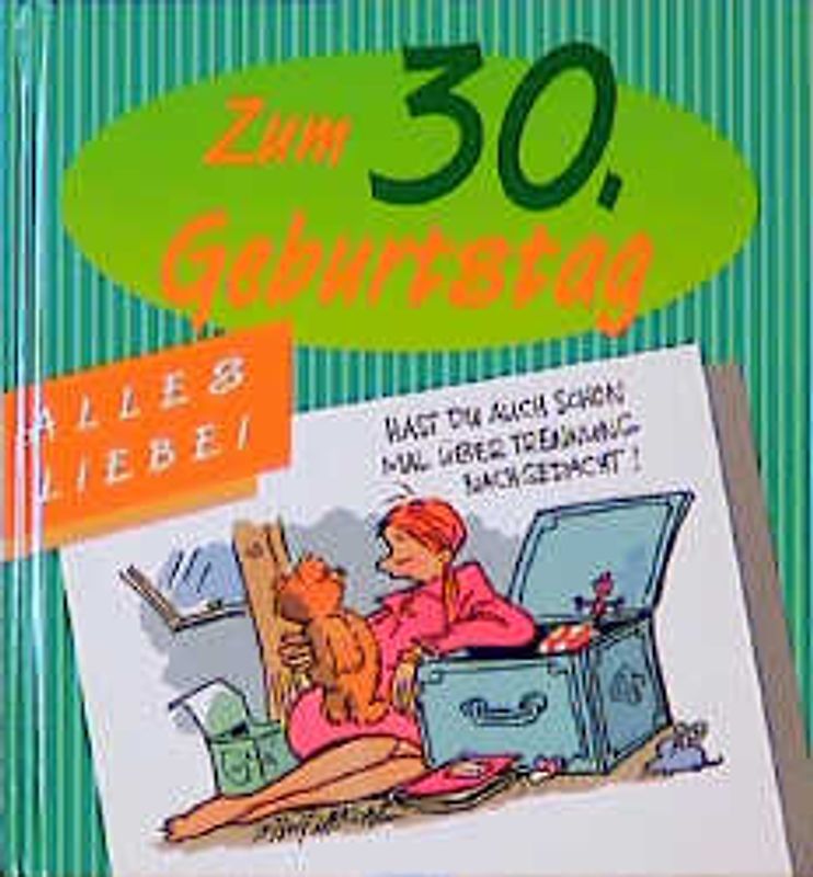 Alles Liebe zum 30. Geburtstag