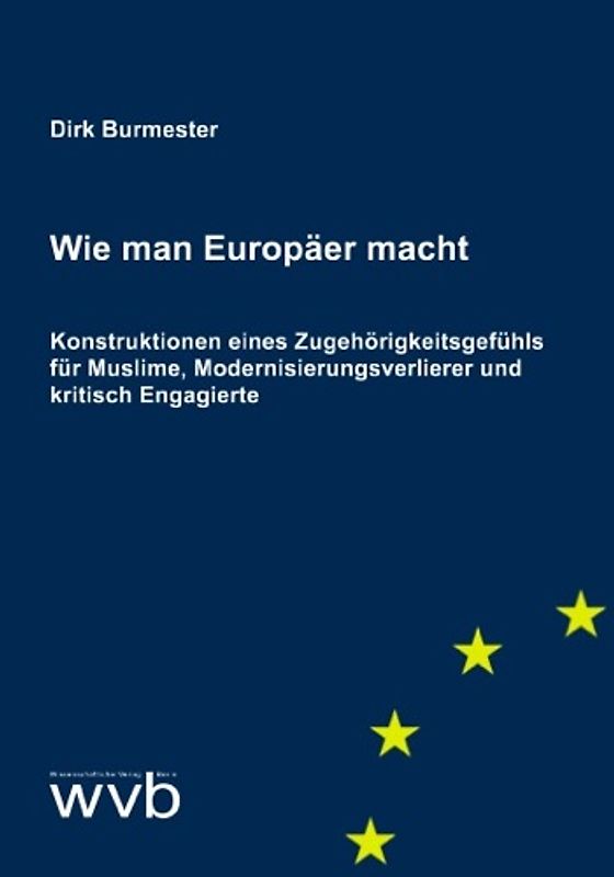 Wie man Europäer macht