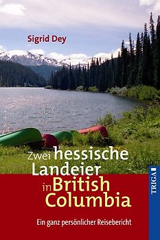 Zwei hessische Landeier in British Columbia