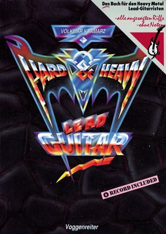 Hard'n Heavy Lead Guitar. Das Buch für Heavy Metal Lead-Gitarristen