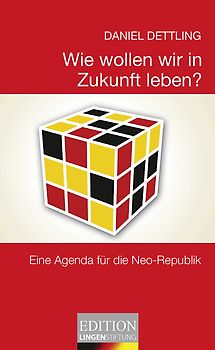 Wie wollen wir in Zukunft leben?