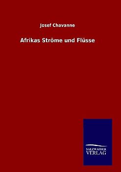 Afrikas Ströme und Flüsse